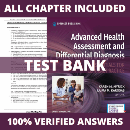 Test Bank for Advanced Health Assessment and Differential Diagnosis Essentials for Clinical Practice, 1st Edition (Myrick, 2020)