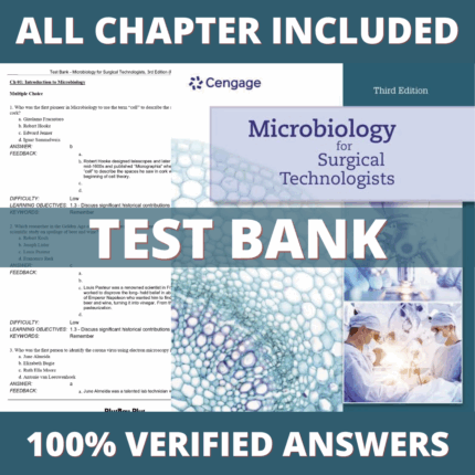 Test Bank for Microbiology for Surgical Technologists, 3rd Edition (Rodriguez, 2023)