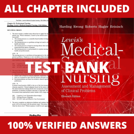 Test Bank for Lewis's Medical-Surgical Nursing 11th Edition (Harding, 2019)