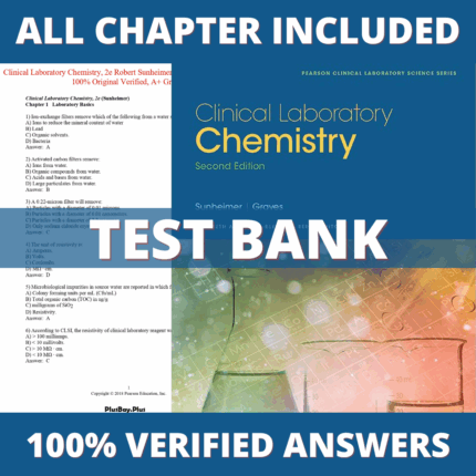 Test Bank for Clinical Laboratory Chemistry 2nd Edition (Robert Sunheimer, 2017)
