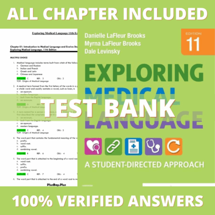 Test Bank for Exploring Medical Language 11th Edition (LaFleur Brooks, 2021)