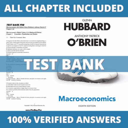Test Bank for Macroeconomics 8th Edition (Hubbard, 2021)