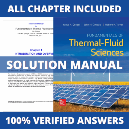 Solution Manual for Fundamentals of Thermal-Fluid Sciences 5th Edition (Cengel, 2016)