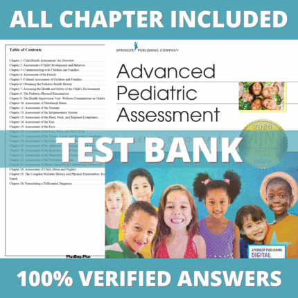 Test Bank for Advanced Pediatric Assessment, 3rd Edition (Chiocca, 2020)
