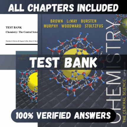 Test Bank Chemistry The Central Science, 13th Edition (Brown, 2015)