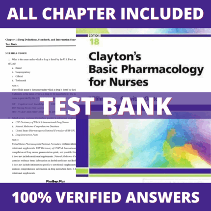 Test Bank for Clayton’s Basic Pharmacology for Nurses, 18th Edition (Willihnganz, 2020)