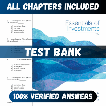 Test Bank Essentials of Investments 12th Edition (Bodie, 2021)