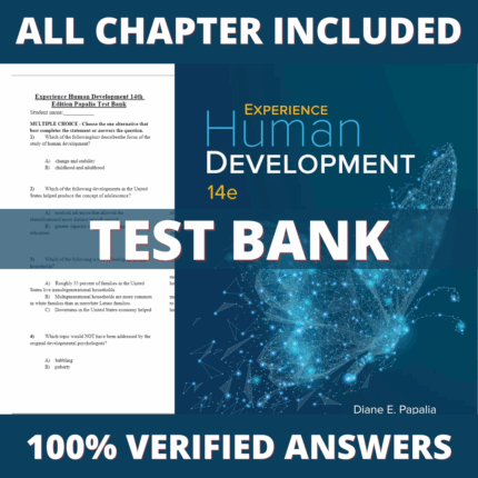 Test Bank for Experience Human Development 14th Edition (Diane E. Papalia, 2020)