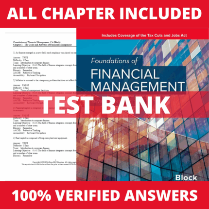 Test Bank for Foundations of Financial Management 17th Edition (Block, 2018)
