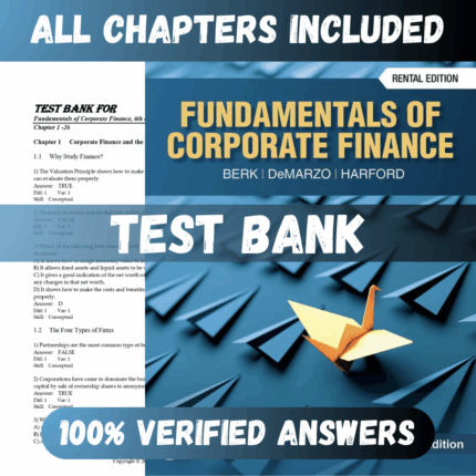 Test Bank Fundamentals of Corporate Finance 6th Edition (Berk, 2024)