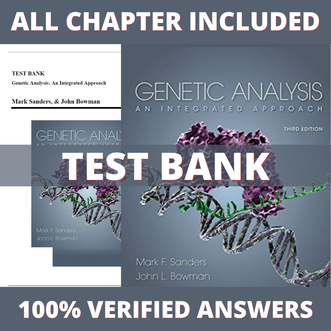 Test-Bank-for-Genetic-Analysis-An-Integrated-Approach-3rd-Edition-Sanders-2019