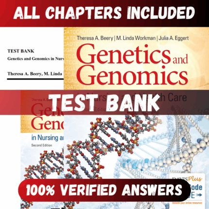 Test Bank Genetics and Genomics in Nursing and Health Care, 2nd Edition (Beery, 2019)