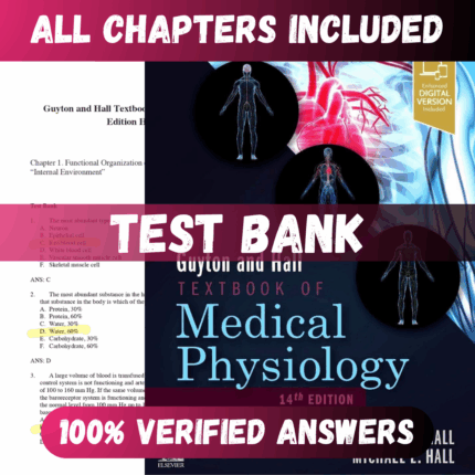 Test Bank Guyton and Hall Textbook of Medical Physiology 14th Edition (Hall, 2020)