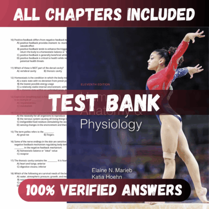 Test Bank for Human Anatomy & Physiology 11th Edition (Marieb, 2019)