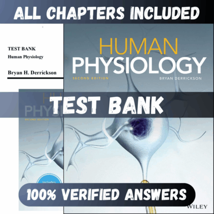 Test Bank Human Physiology, 2nd Edition (Derrickson, 2019)