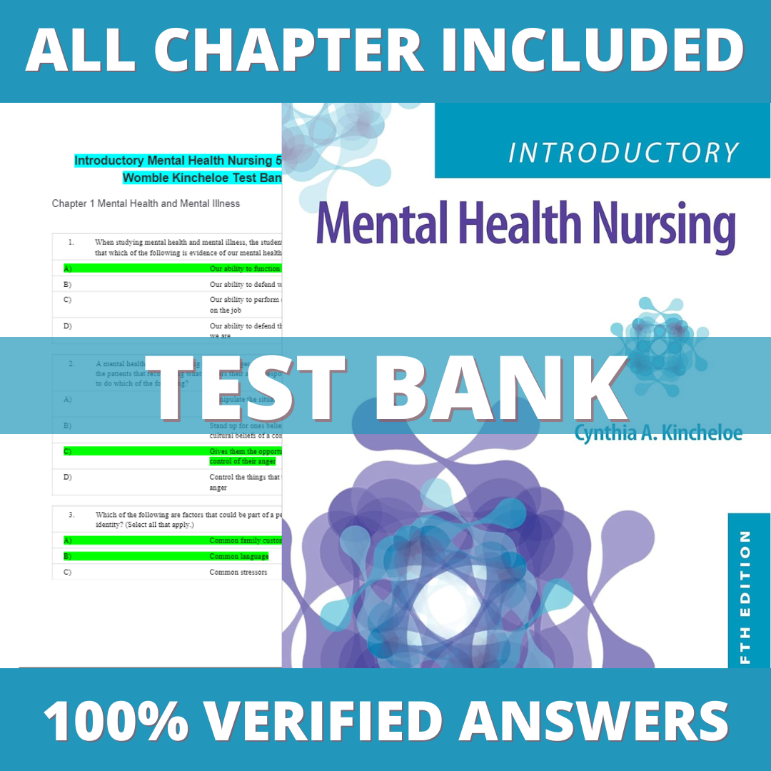Test-Bank-for-Introductory-Mental-Health-Nursing-5th-Edition-Kincheloe-2023