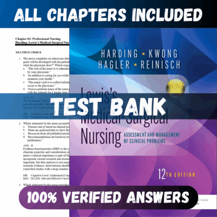 Test Bank Lewis's Medical-Surgical Nursing 12th Edition (Harding, 2023)