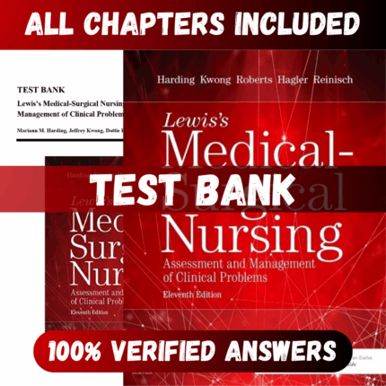 Test Bank - Lewis's Medical-Surgical Nursing 11th Edition by Harding