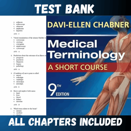 Test Bank - Medical Terminology A Short Course 9th Edition by Chabner