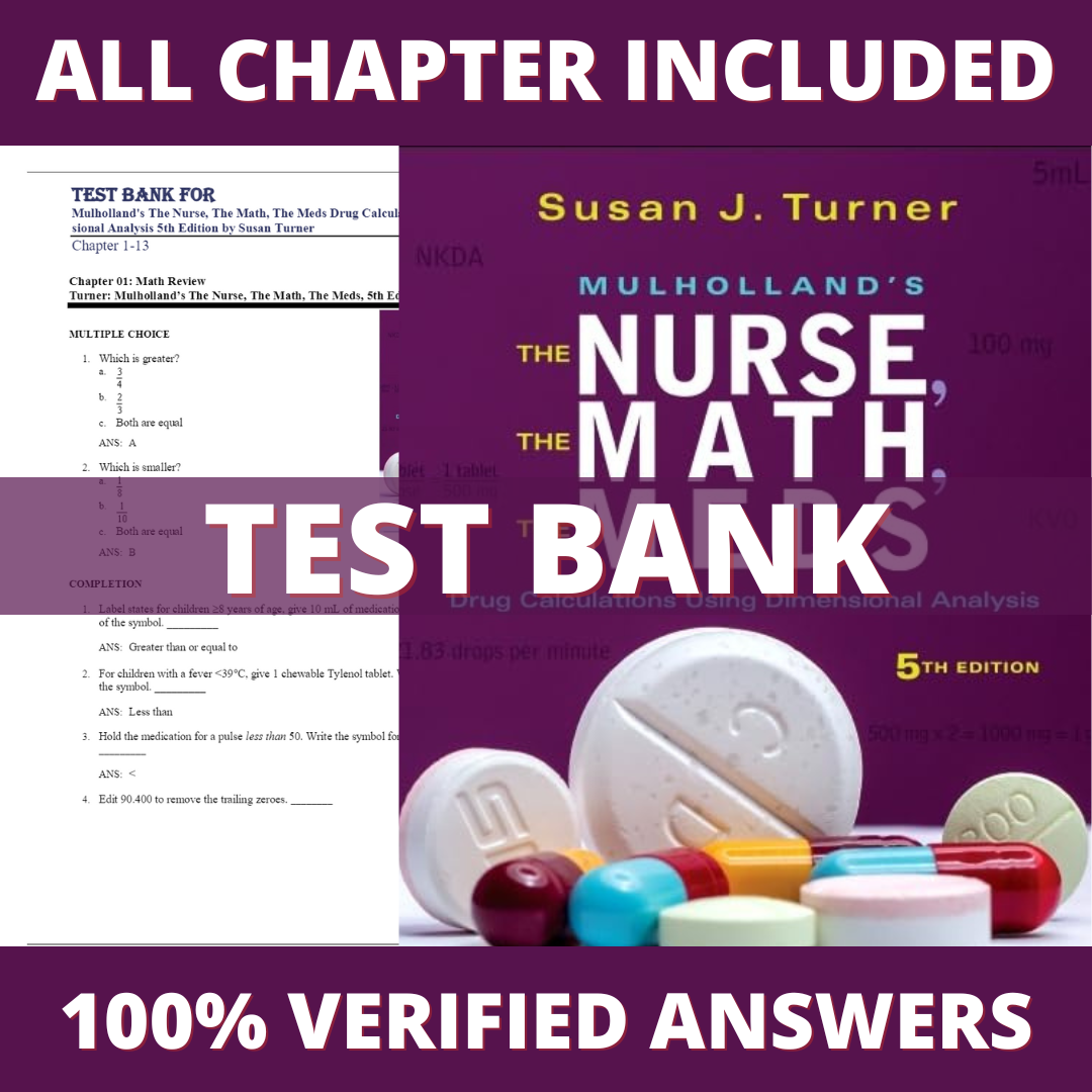 Test-Bank-for-Mulhollands-The-Nurse-The-Math-The-Meds-5th-Edition