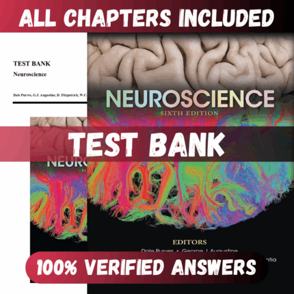 Test Bank Neuroscience, 6th Edition (Purves, 2018)
