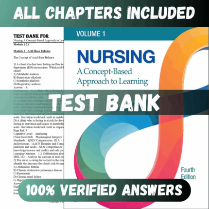 Test Bank Nursing A Concept-Based Approach to Learning, Volume 1 4th Edition (Pearson, 2022)