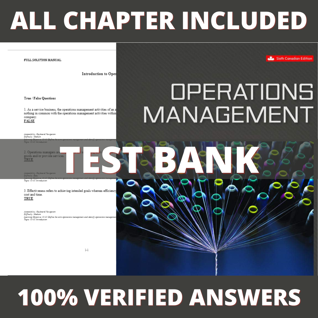 Test-Bank-for-Operations-Management-6th-Canadian-Edition-Stevenson-2018