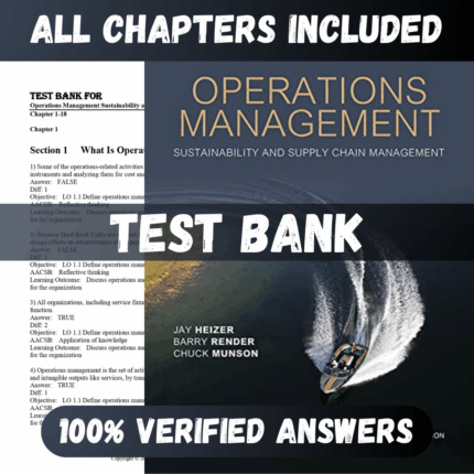 Test Bank Operations Management Sustainability and Supply Chain Management 14th Edition (Heizer, 2022)