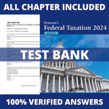 Test Bank for Pearson's Federal Taxation 2024 Individuals, 37th Edition (Franklin, 2024)