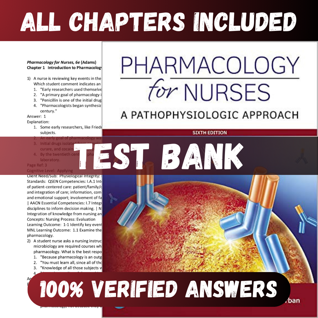 Test-Bank-for-Pharmacology-for-Nurses-A-Pathophysiologic-Approach-6th-Edition-Adams-1