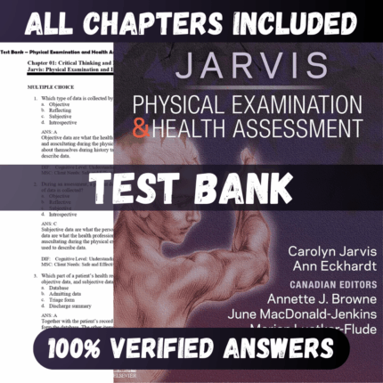 Test Bank Physical Examination and Health Assessment, 4th Canadian Edition (Jarvis, 2024)