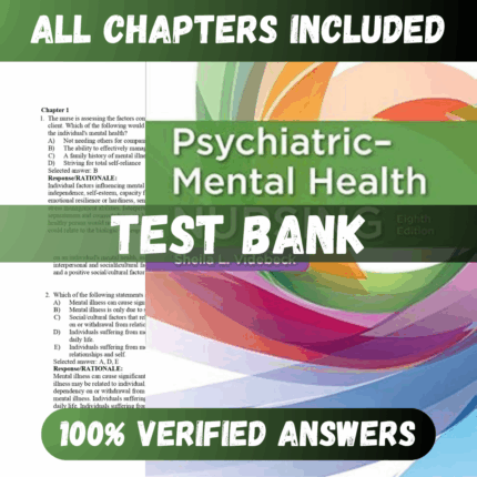 Test Bank Psychiatric-Mental Health Nursing 8th Edition (Videbeck, 2019)