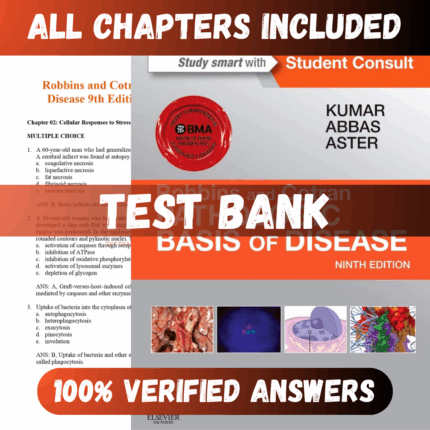 Test Bank Robbins and Cotran Pathologic Basis of Disease 9th Edition (Kumar, 2014)