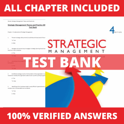 Test Bank for Strategic Management Theory and Practice 4th Edition by Parnell