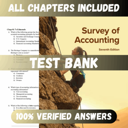 Test Bank Survey of Accounting 7th Edition (Edmonds, 2023)