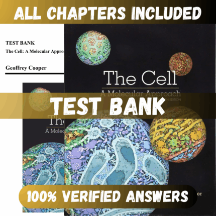 Test Bank The Cell A Molecular Approach, 8th Edition (Cooper, 2019)