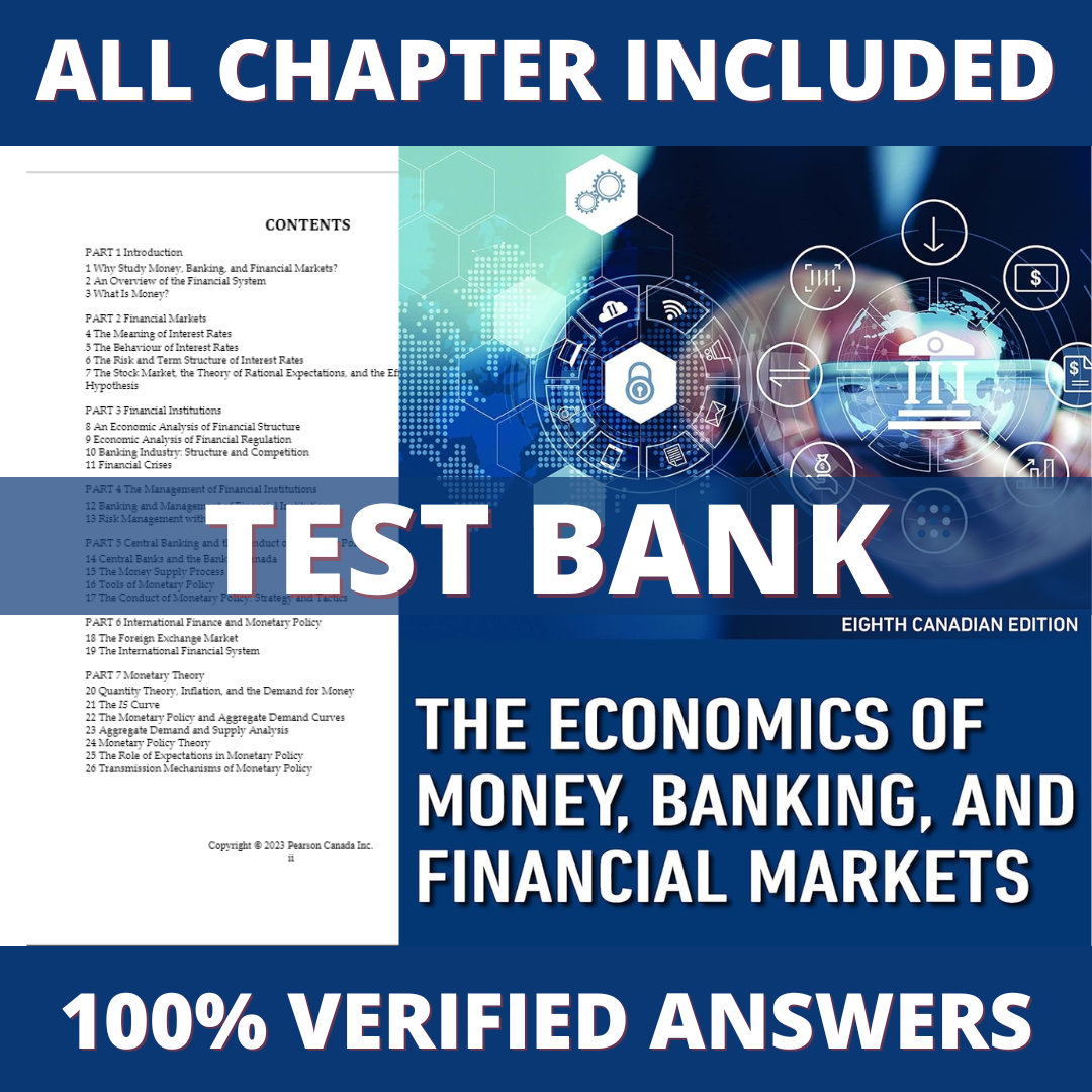 Test-Bank-for-The-Economics-of-Money-Banking-and-Financial-Markets-Canadian