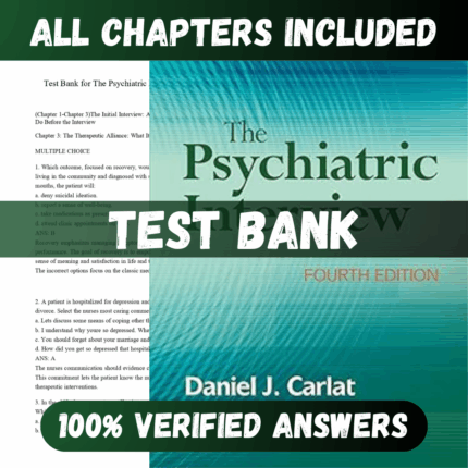 Test Bank The Psychiatric Interview 4th Edition (Carlat, 2017)