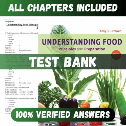 Test Bank Understanding Food Principles and Preparation 6th Edition (Brown, 2022)