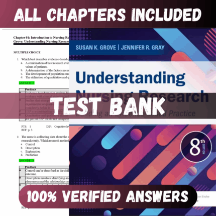 Test Bank Understanding Nursing Research Building an Evidence-Based Practice 8th Edition (Grove, 2023)