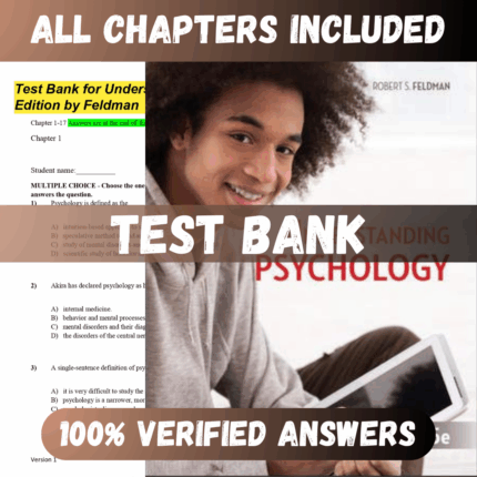Test Bank Understanding Psychology 15th Edition (Feldman, 2020)