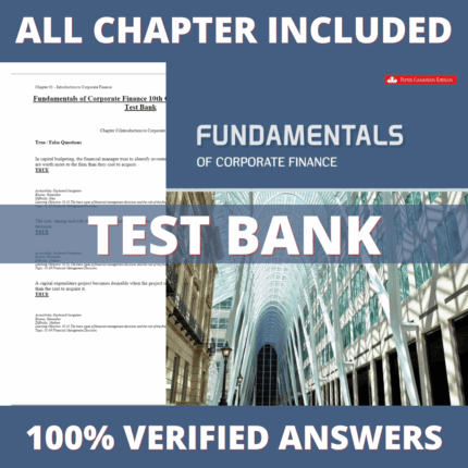 Test Bank for Fundamentals of Corporate Finance 10th CANADIAN Edition (Ross, 2019)