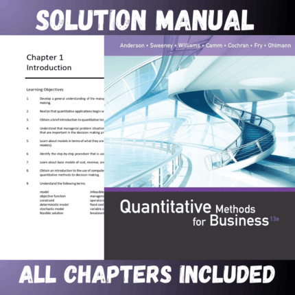 Solution Manual for Quantitative Methods for Business 13th Edition by Anderson