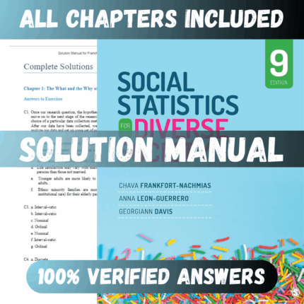 Solution Manual for Social Statistics for a Diverse Society 9th Edition (Frankfort-Nachmias, 2021)