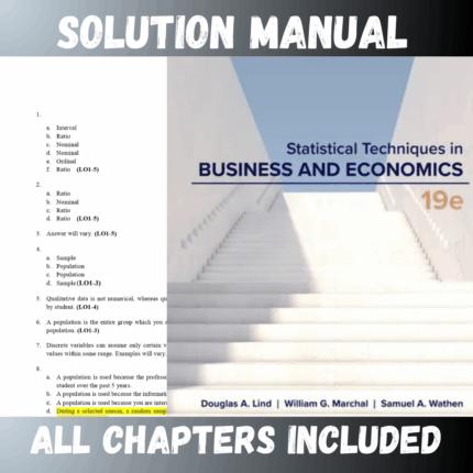 Solution Manual for Statistical Techniques in Business and Economics, 19th Edition by Lind