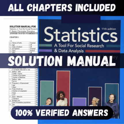Solution Manual for Statistics A Tool for Social Research and Data Analysis 11th Edition (Healey, 2020)