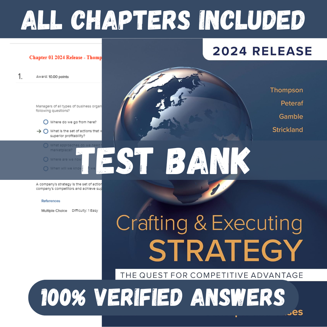Test-Bank-Crafting-and-Executing-Strategy-Concepts-2024-Release-23rd-Edition-by-Thompson