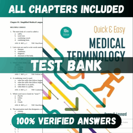 Test Bank Quick & Easy Medical Terminology 10th Edition (Peggy , 2023)