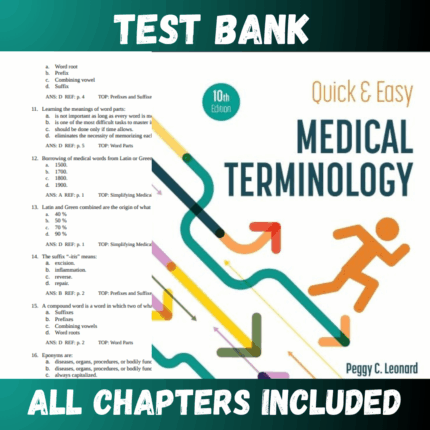 Test Bank for Quick & Easy Medical Terminology 10th Edition (Peggy)  | All Chapters