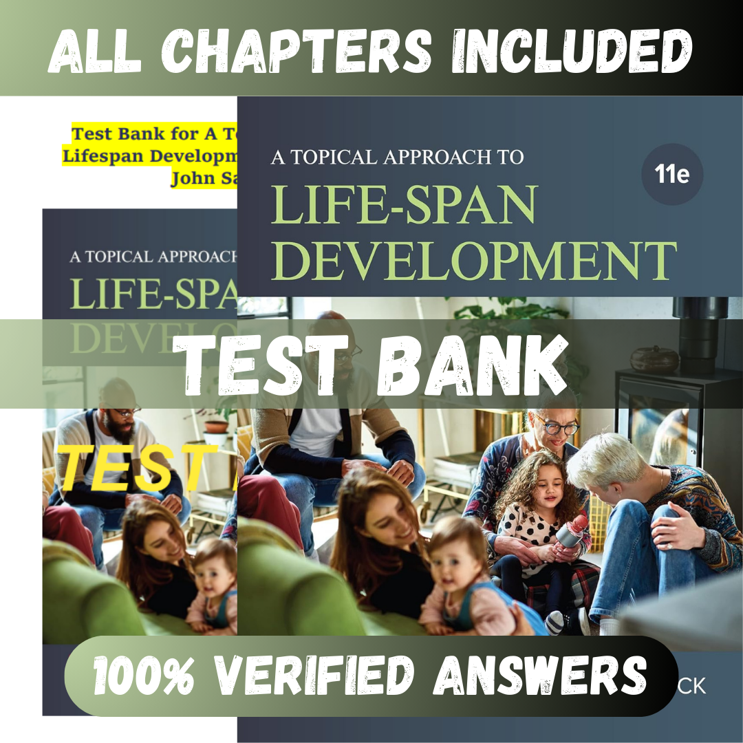 Test-Bank-Terrible-6-A-Topical-Approach-to-Lifespan-Development-11th-Edition-by-John-W-Santrock11-1